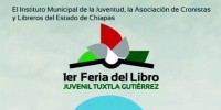 Realizarán Feria del Libro Juvenil en Tuxtla Gutiérrez